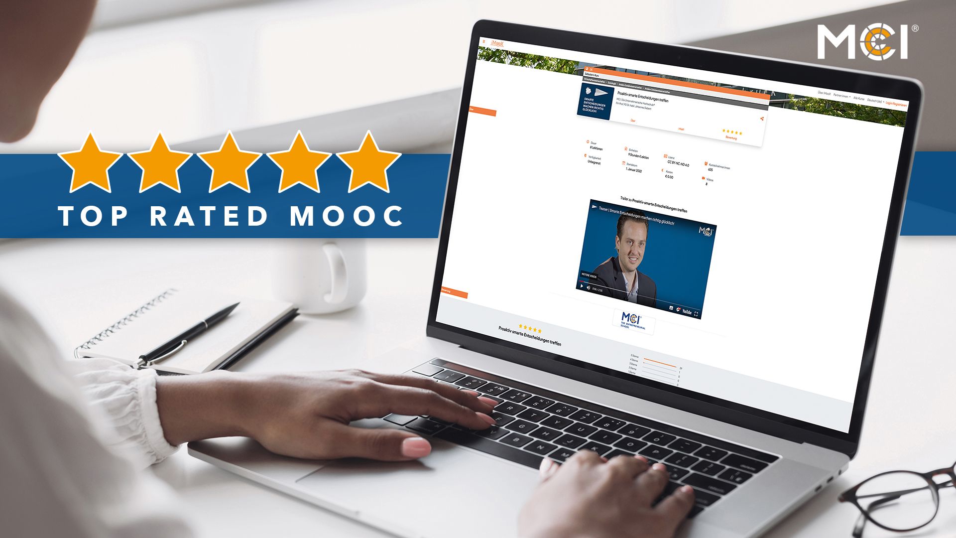 <p>Ausgezeichnete Bewertungen für MCI MOOC „Smart Entscheiden“ von Prof. Siebert  ©MCI</p>