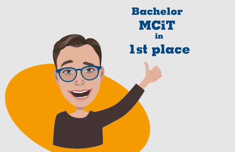 Bachelor MCiT in 1st place