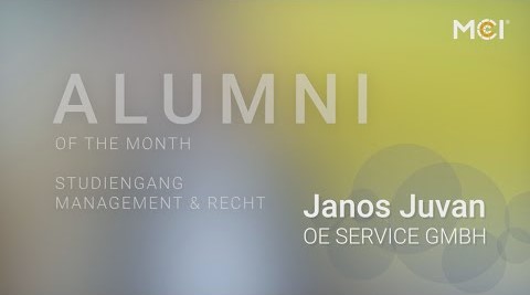 <p>Janos Juvan | MCI ALUMNI of the Month | Management & Recht</p>